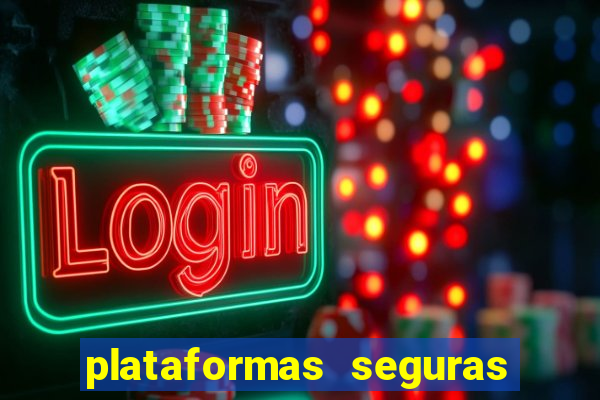 plataformas seguras para jogar fortune tiger